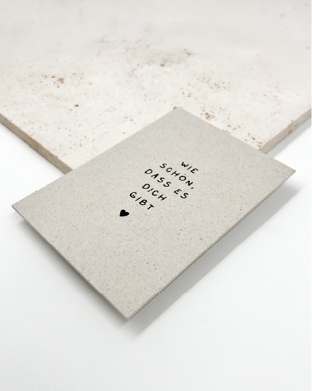 Postkarte Wie schön, dass es dich gibt