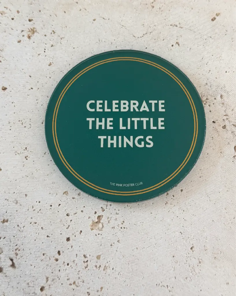 Celebrate The Little Things Untersetzer aus Acryl