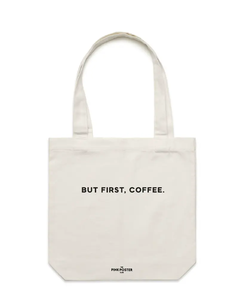 But First Coffee Tasche