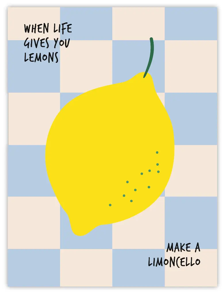 When Life Gives You Lemons Poster