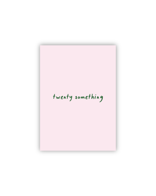 Twenty Something Postkarte