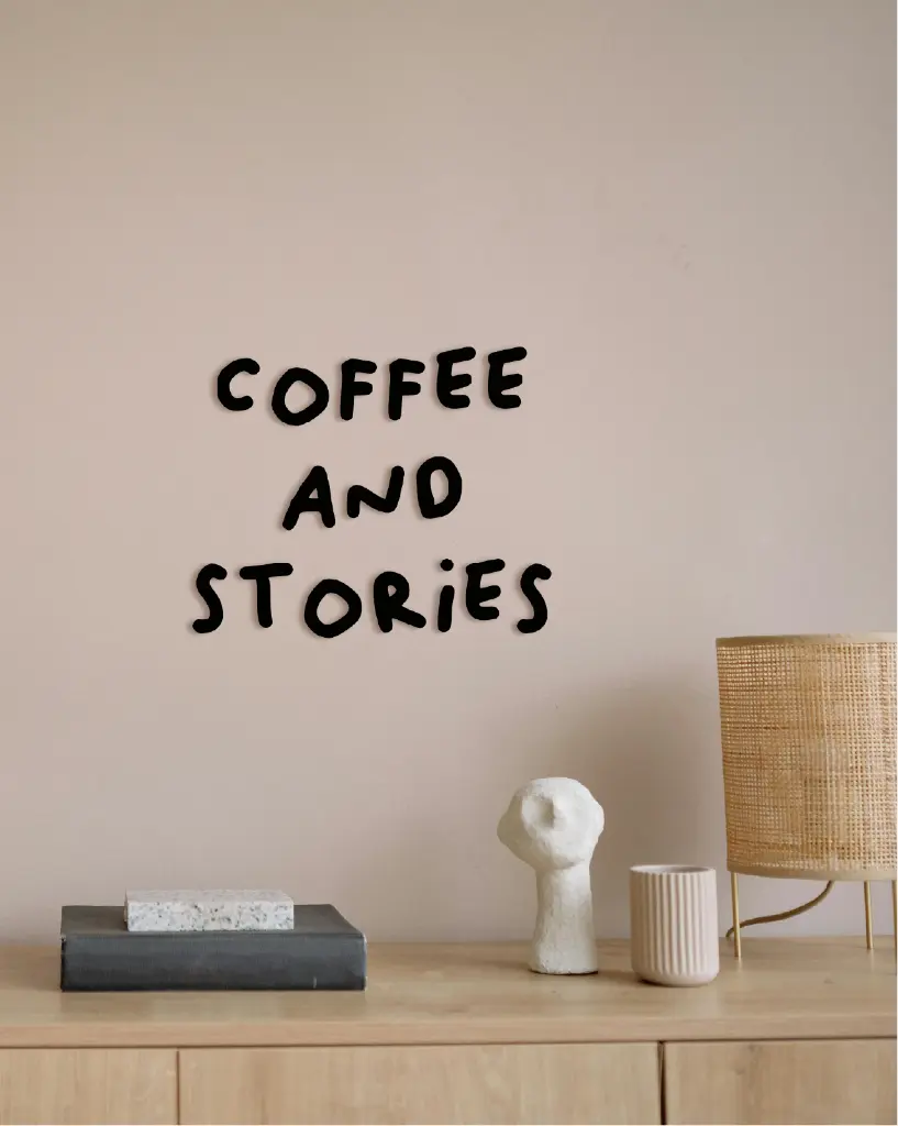 Coffee And Stories Acryl-Schriftzug