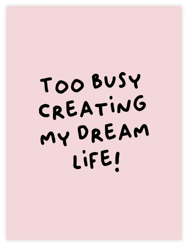Too Busy Creating Poster