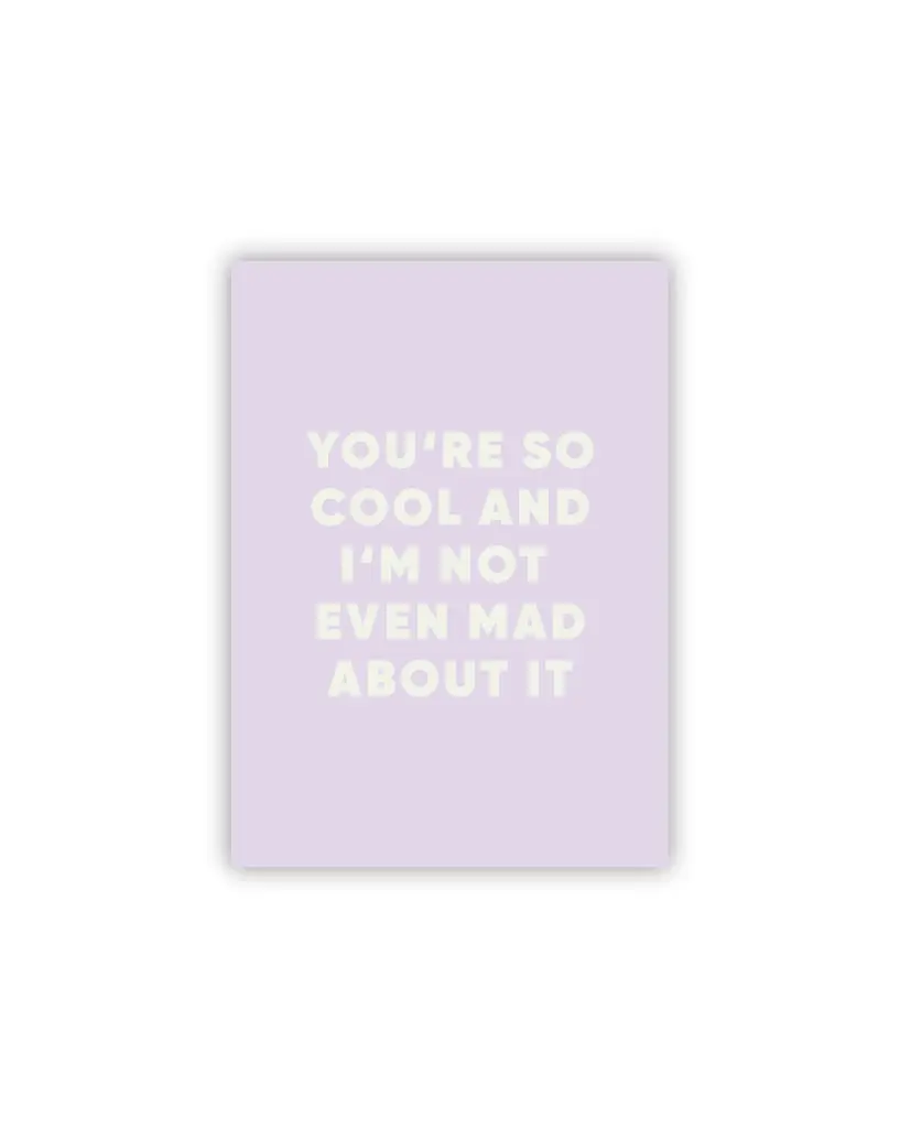 You're So Cool Postkarte