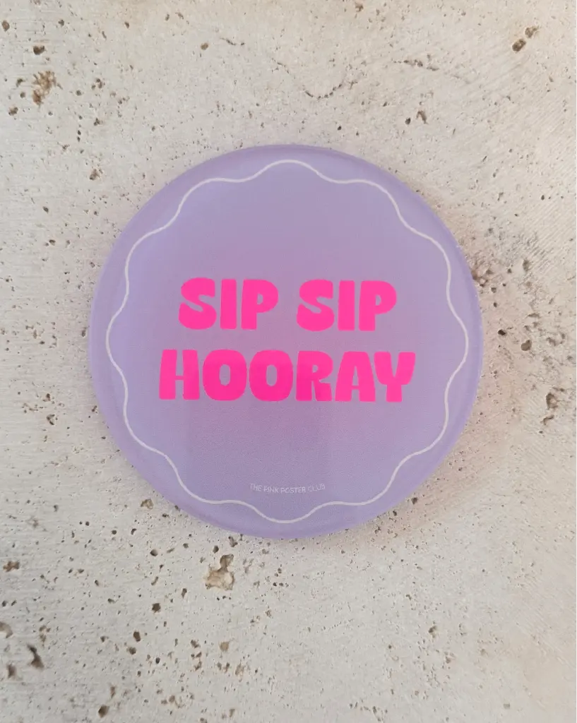Sip Sip Hooray Neon Untersetzer aus Acryl