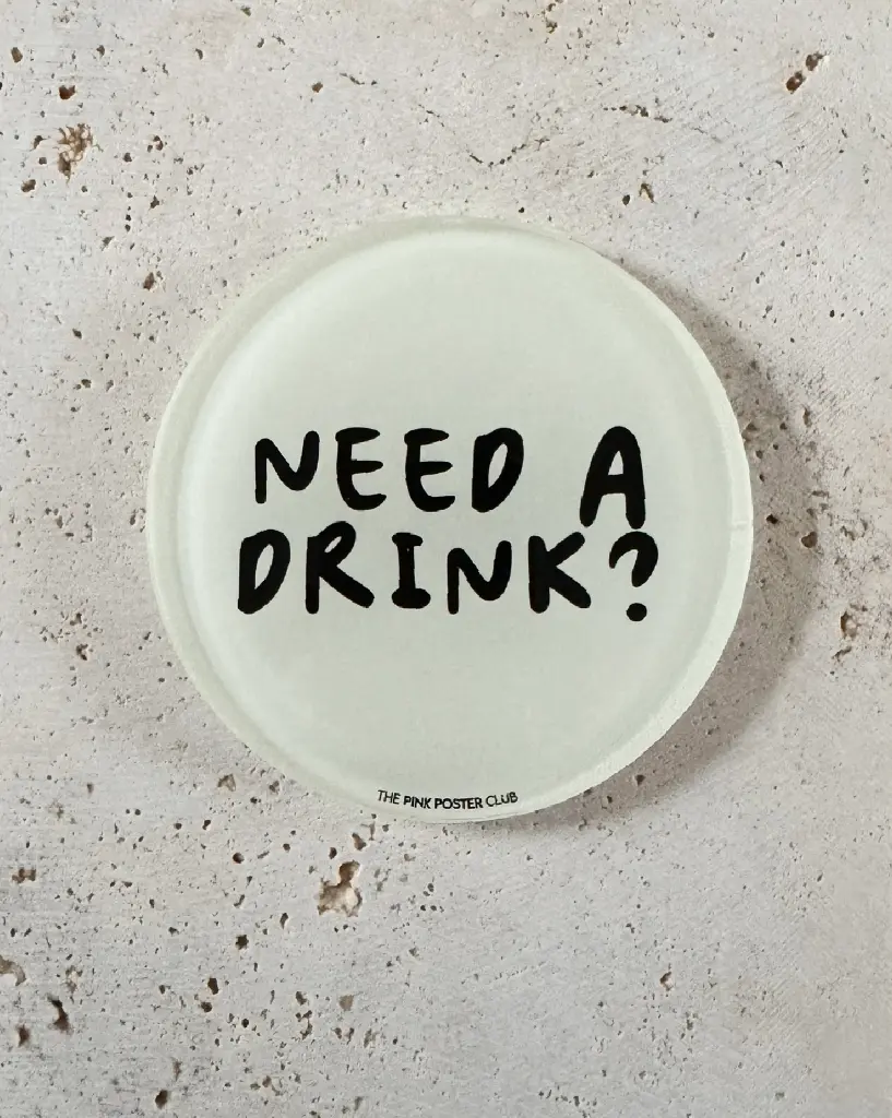 [PPC-01076] Need A Drink Untersetzer aus Acryl