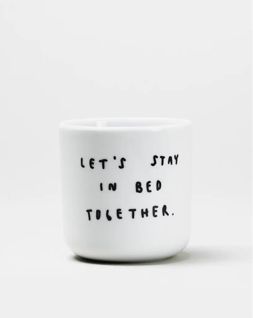 Let's Stay In Bed Together Becher