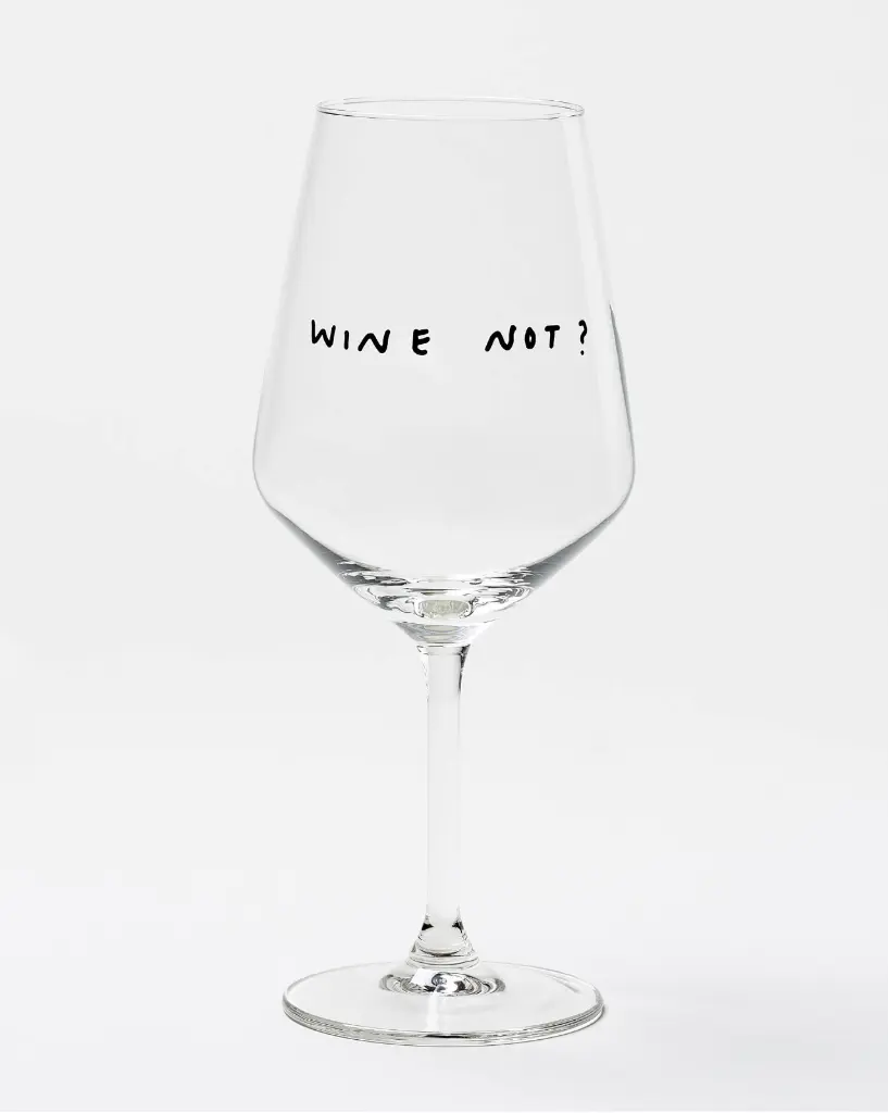 Wine Not Weinglas