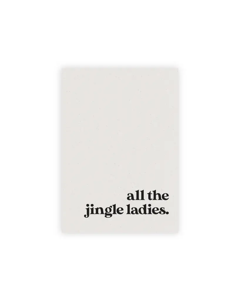All The Jingle Ladies Postkarte Graskarton