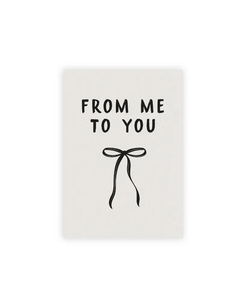 From Me To You Postkarte Graskarton 