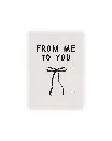 From Me To You Postkarte Graskarton 