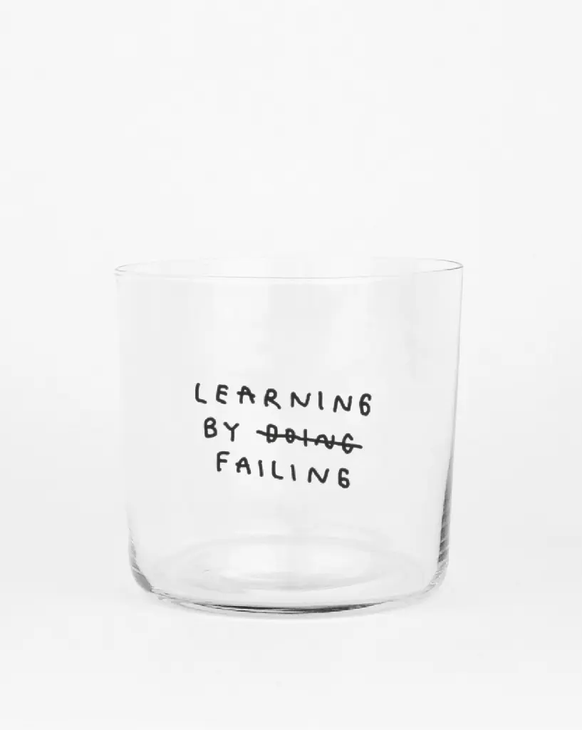 Learning By Failing Glas