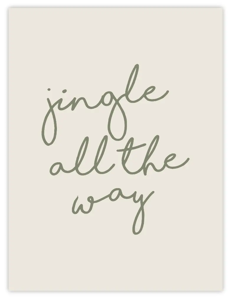 Jingle All The Way Poster (30x40cm, Posterpapier)