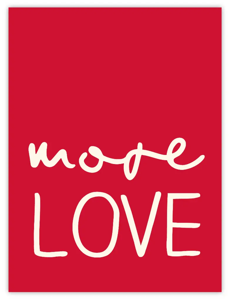 [PPC-01940] More Love Poster (30 x 40 cm, Posterpapier)