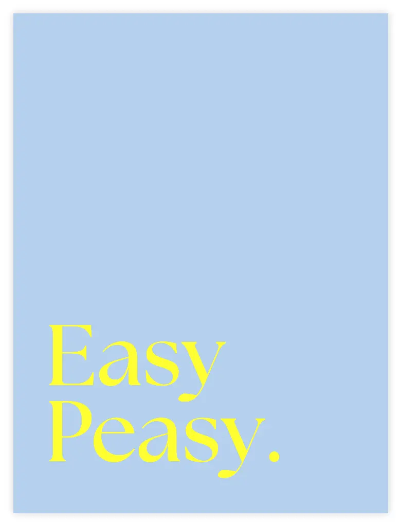 Easy Peasy Neon Poster