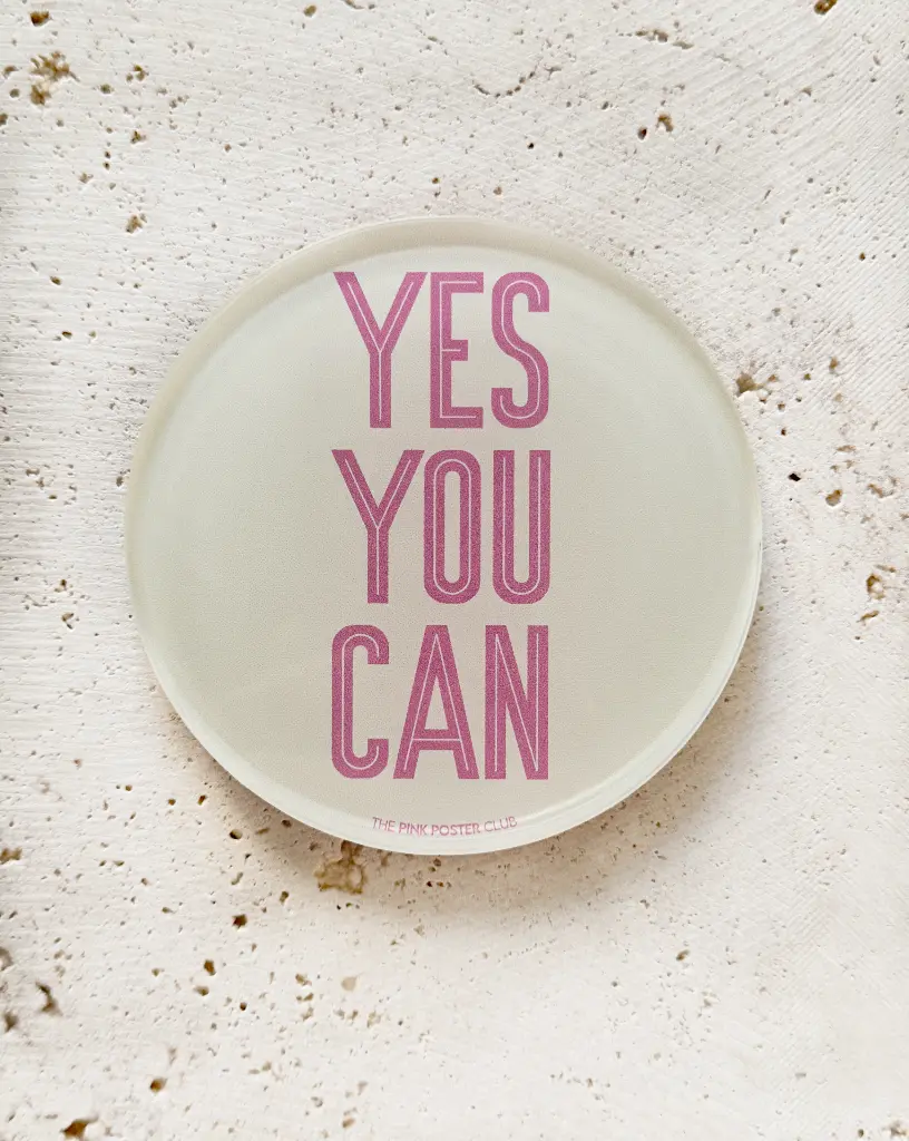 Yes You Can Untersetzer aus Acryl