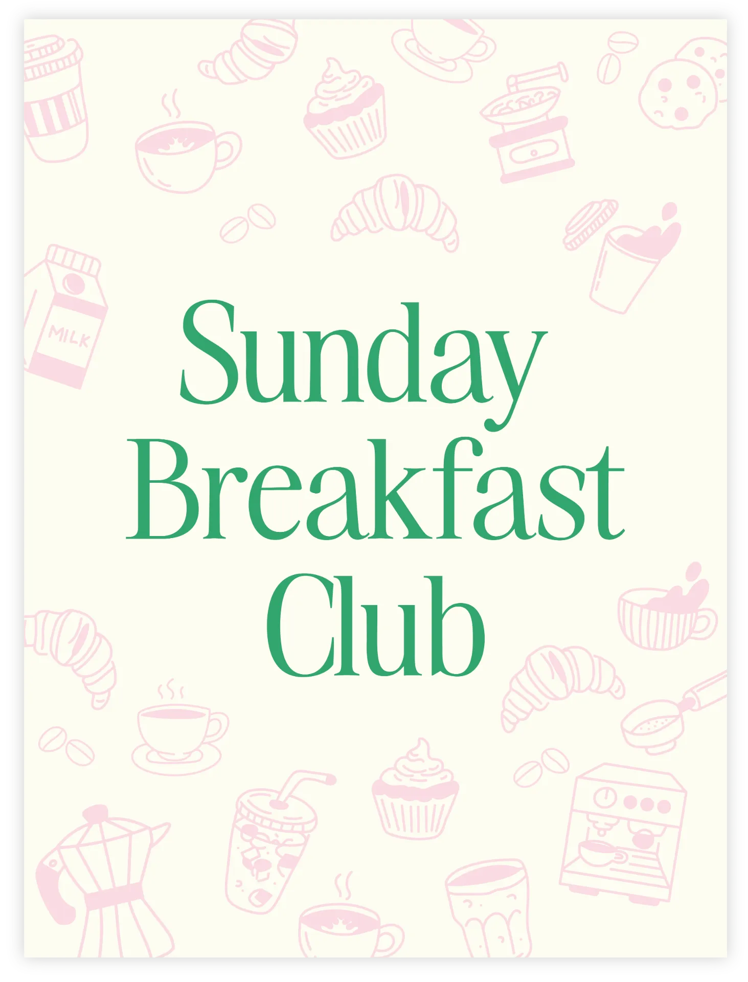 Sunday Breakfast Club Poster