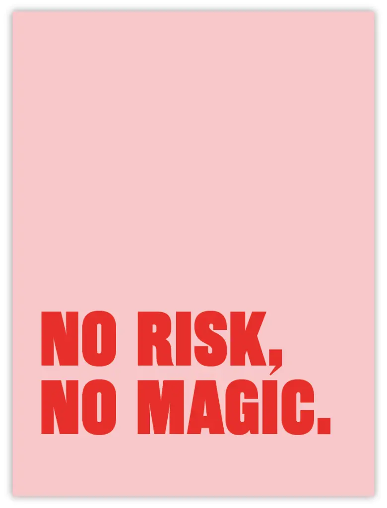 No Risk No Magic Poster