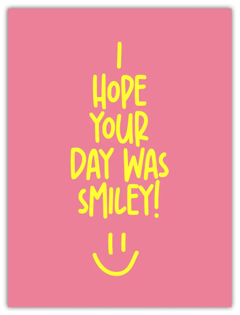 I Hope Your Day Was Smiley Neon Poster
