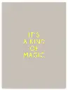 It's A Kind Of Magic Neon Poster