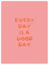 Every Day Neon Poster