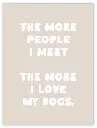 The More People I Meet Poster