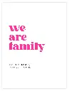 We Are Family Neon Poster