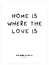 Home Is Where The Love Is Poster
