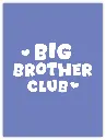 Big Brother Club Poster
