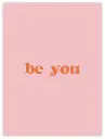 Be You Poster