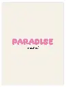 Paradise Is Callin' Poster