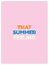 That Summer Feeling Poster
