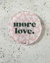 More Love rosa-creme Untersetzer aus Acryl
