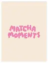 Matcha Moments Beige Poster
