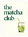 The Matcha Club Poster