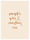 Pumpkin Spice Poster