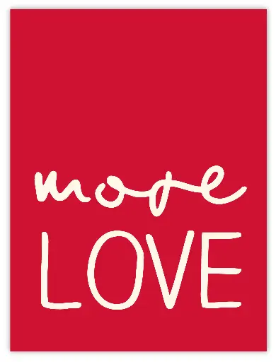 More Love Poster