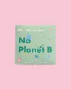 Seife Wonderbar No Planet B