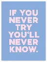 If You Never Try Poster