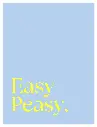 Easy Peasy Neon Poster