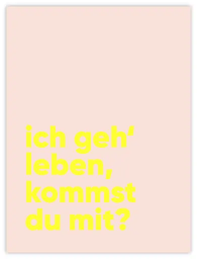 Ich Geh' Leben Neon Poster