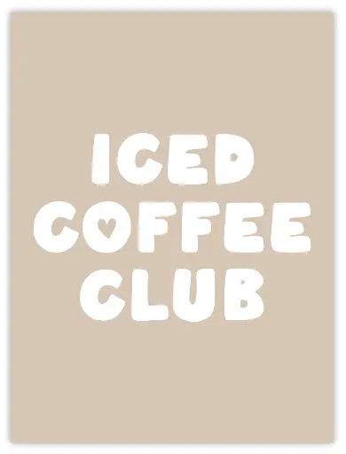 Iced Coffee Club Poster