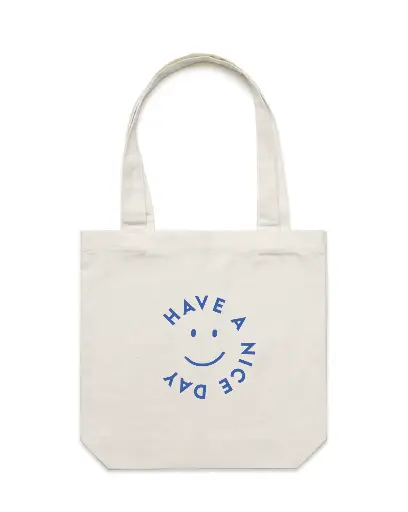 Have A Nice Day Tasche