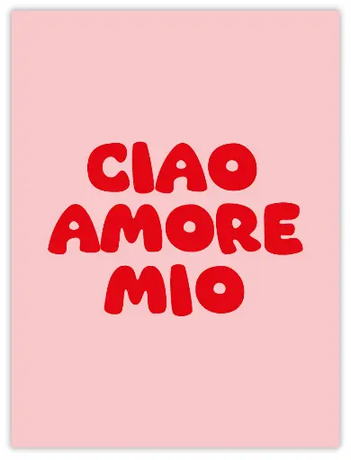 Ciao Amore Mio Poster