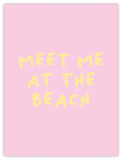 Meet Me At The Beach Poster