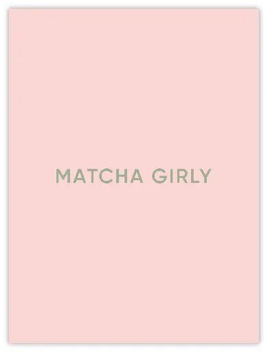 Matcha Girly Poster