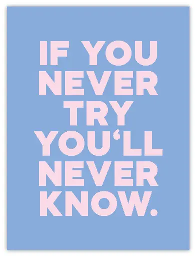 If You Never Try Poster